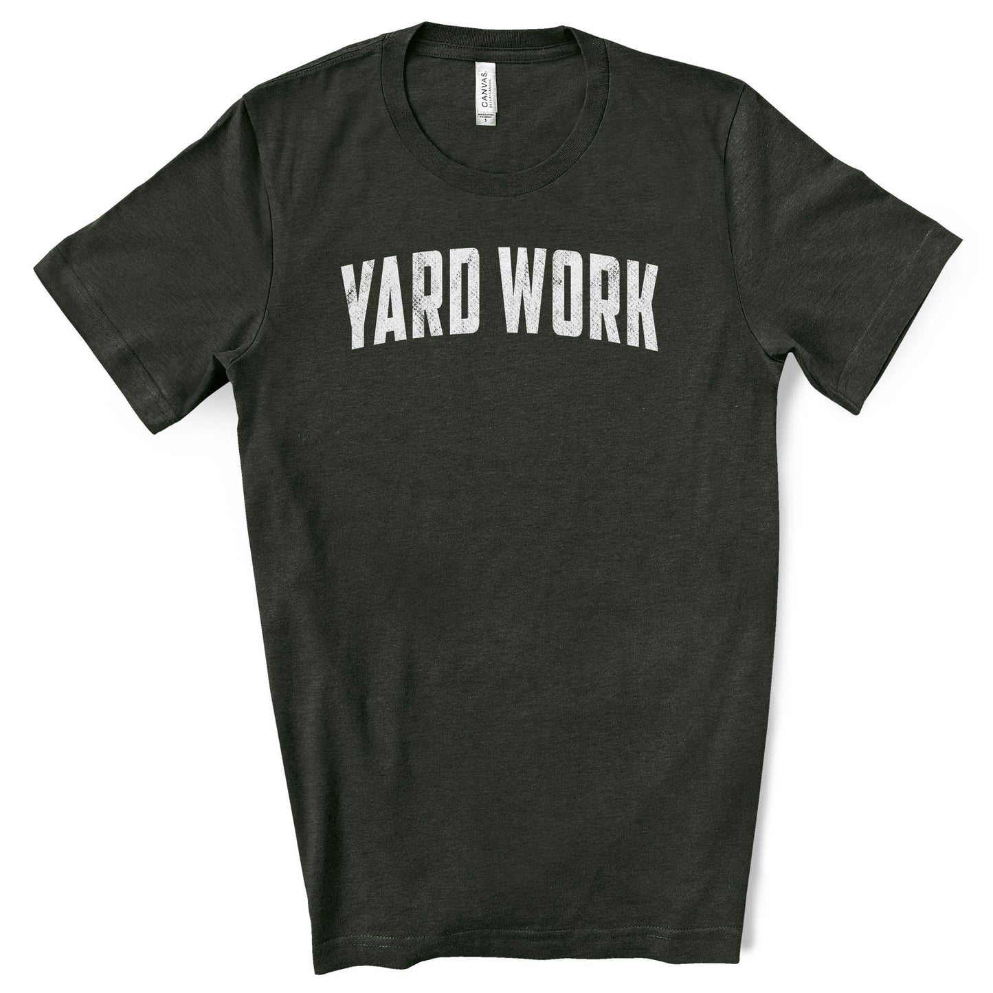 Yard Work - Premium T-Shirt - DADSCAPED